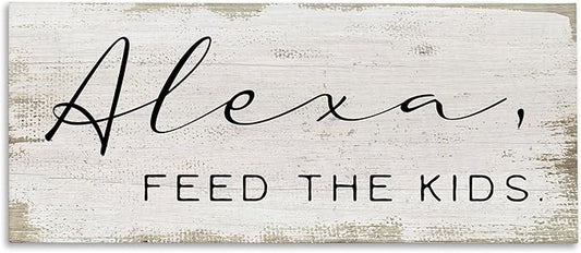 Stupell Industries Alexa Feed The Kids Funny Kitchen Family Sign, Designed by Daphne Polselli Wall Art, 20 x 48, Canvas