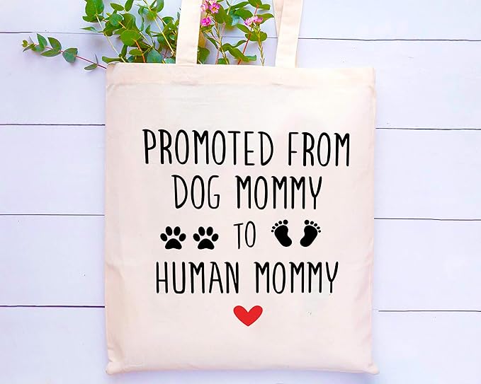 LIBIHUA Promoted From Dog Mommy to Human Mommy - Mom to Be Gift -Have a Baby Gift - Pregnancy Announcement Gift - Baby Reveal Gift for New Mom Mother - Shoulder Bag Shopping Bag Tote Bag