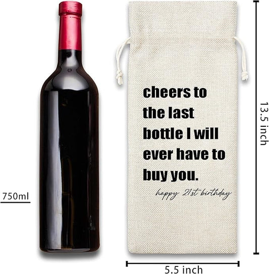 21st Birthday Gifts Wine Bag - Gift For Colleague, Co-worker, Boss, Emplyoee, Dad, Mom, Grandpa, Grandma Superior and Neighbor - Cotton Burlap Wine Bag (1 Pcs) - WB041