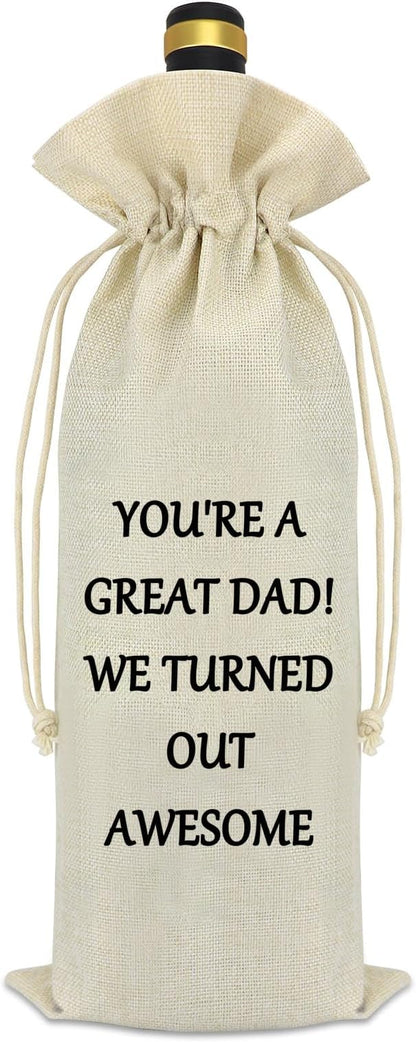 Dad Gifts from Daughter Son Wine Bag Dad Birthday Gifts Father’s Day Gifts Awesome Dad Gifts Father Dad In Law Bonus Dad Step Dad Christmas Appreciation Gifts Drawstring Burlap Wine Bottle Bag Cover