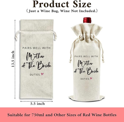 Pairs Well with Mother of the Bride Duties - Gifts for Bride's Mother Wine Bags, 1 PC Reusable Drawstring Burlap Wine Bottle Bags, Wedding Gifts for Mom, Wedding Party Favors -41